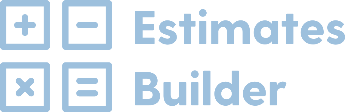 Estimates Builder